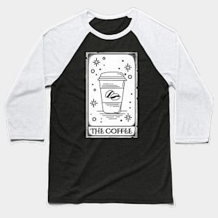 Tarot card, the coffee! Baseball T-Shirt